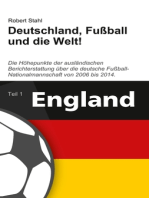 Deutschland, Fußball und die Welt!: Teil 1: England