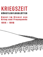 Kriegszeit: Kunst im Dienst von Krieg und Propaganda