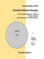 Raumstruktur-Zahl Erhellte Materie-Energie: Die Volumenlänge der Teilchen; Masse und Zahl; Die Erhellung der dunklen Materie