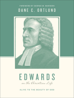 Edwards on the Christian Life: Alive to the Beauty of God