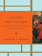 Canon Revisited: Establishing the Origins and Authority of the New Testament Books