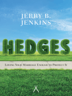 Hedges (Paperback Edition / Redesign): Loving Your Marriage Enough to Protect It