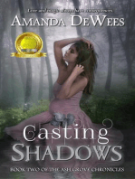 Casting Shadows: Ash Grove Chronicles, #2
