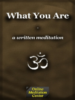 What You Are: A Written Meditation
