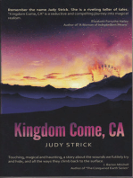 Kingdom Come, CA