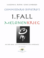 Melonenkrieg: Commissario DiPietro's Erster Fall