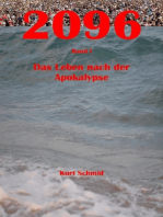 2096: Band 1 - Das Leben nach der Apokalypse