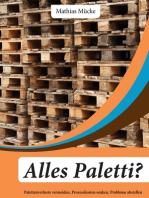 Alles Paletti?: Palettenverluste vermeiden, Prozesskosten senken, Probleme abschaffen