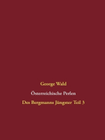 Österreichische Perlen: Des Bergmanns Jüngster Teil 3