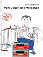 Vom Jagen und Versagen