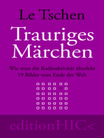 Trauriges Märchen: Wie man die Radioaktivität überlebt