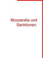 Mozzarella und Sanktionen.: Ein eiskalter Krieg gegen Macht.