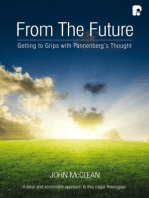 From the Future: Getting to Grips with Pannenberg's Thought