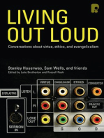 Living Out Loud: Conversations About Virtue, Ethics and Evangelicalism