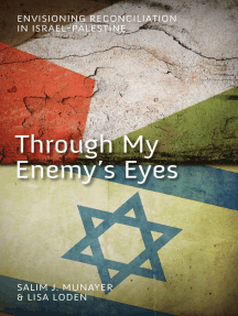 Through My Enemy's Eyes by Salim J Munayer, Lisa Loden - Ebook ...