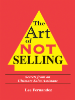 The Art of Not Selling