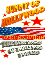 Sunny of Hollywood: THE BEST STORIES OF HOLLYWOOD - FOR KIDS