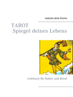 TAROT Spiegel deines Lebens: Lehrbuch für Hobby und Beruf