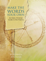 Make the Words Your Own: An Early Christian Guide to the Psalms