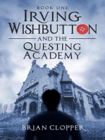 The Questing Academy: Irving Wishbutton, #1