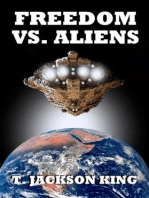 Freedom Vs. Aliens: Aliens Series, #3