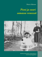 Pieni ja suuri samassa veneessä: Pohdintoja lapsuudesta, aikuisuudesta ja montessoripedagogiikasta