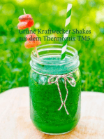 Grüne Kraftwecker Shakes aus dem Thermomix TM5