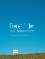 Frieden finden: Auf dem Weg zum persönlichen Glück