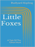 Little Foxes: A Tale Of The Gihon Hunt