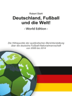 Deutschland, Fußball und die Welt! World Edition