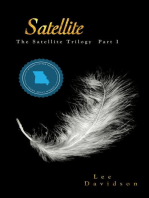 Satellite, The Satellite Trilogy Part I