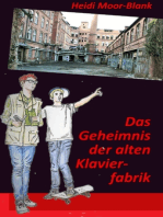 Das Geheimnis der alten Klavierfabrik: Eine Detektivgeschichte aus dem fränkischen Seenland