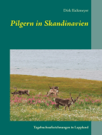 Pilgern in Skandinavien: Tagebuchaufzeichnungen in Lappland