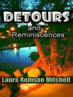 Detours and Reminiscences