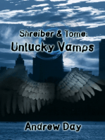 Shreiber and Tome: Unlucky Vamps