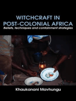 Witchcraft in Post-colonial Africa: Beliefs, techniques and containment strategies