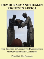 Democracy and Human Rights in Africa: The Politics of Collective Participation and Governance in Cameroon
