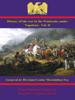 History of the War in the Peninsula, under Napoleon - Vol. II: to which is prefixed a view of the political and military state of the four belligerent powers