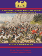 The Victories Of The British Armies — Vol. I: With Anecdotes Illustrative Of Modern Warfare. By the author of "Stories of Waterloo".