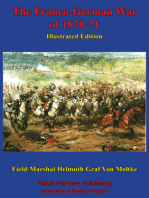 The Franco-German War Of 1870-71 [Illustrated Edition]