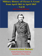 Military History Of Ulysses S. Grant From April 1861 To April 1865 Vol. II