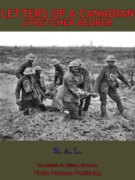 Letters Of A Canadian Stretcher Bearer