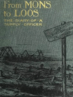 From Mons To Loos - The Diary Of A Supply Officer [Illustrated Edition]