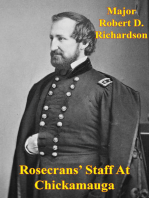 Rosecrans’ Staff At Chickamauga: The Significance Of Major General William S. Rosecrans’ Staff On The Outcome Of The Chickamauga Campaign [Illus. Ed.]