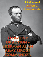 Harmony Of Action - Sherman As An Army Group Commander