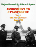 Assignment To Catastrophe. Vol. 2, The Fall Of France, June 1940