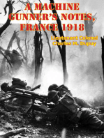 Machine Gunner’s Notes, France 1918 [Illustrated Edition]