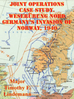 Joint Operations Case Study. Weserübung Nord Germany's Invasion Of Norway, 1940