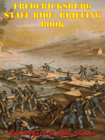 Fredericksburg Staff Ride: Briefing Book [Illustrated Edition]
