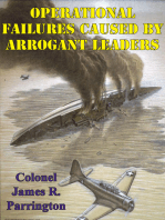 Operational Failures Caused By Arrogant Leaders